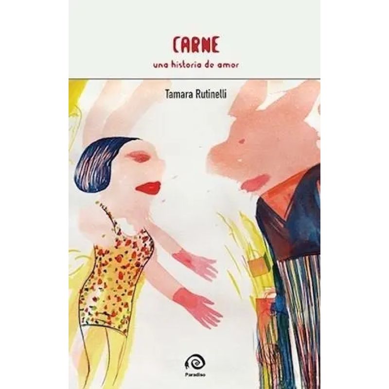 CARNE - UNA HISTORIA DE AMOR (Nuevo)