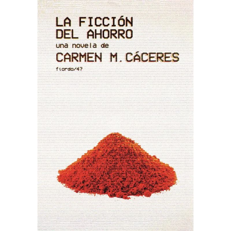 FICCION DEL AHORRO, LA (Nuevo)