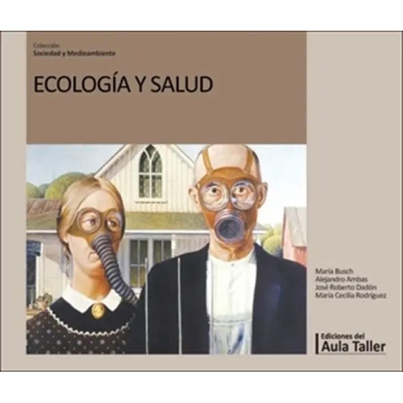 ECOLOGIA Y SALUD 2/ED. (Nuevo)