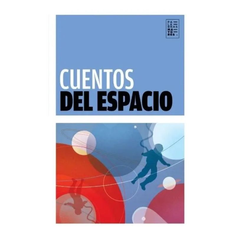 CUENTOS DEL ESPACIO (Nuevo)