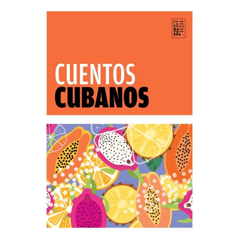 CUENTOS CUBANOS (Nuevo)