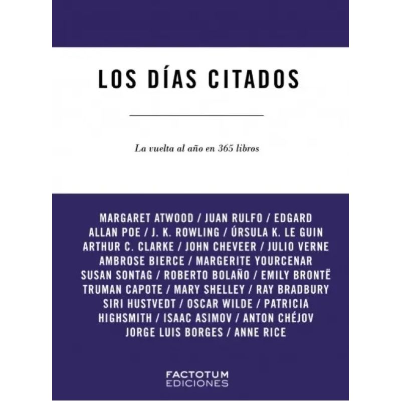 DIAS CITADOS, LOS - LA VUELTA AL AÑO EN 365 LIBROS (Nuevo)
