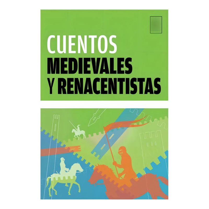CUENTOS MEDIEVALES Y RENACENTISTAS (Nuevo)