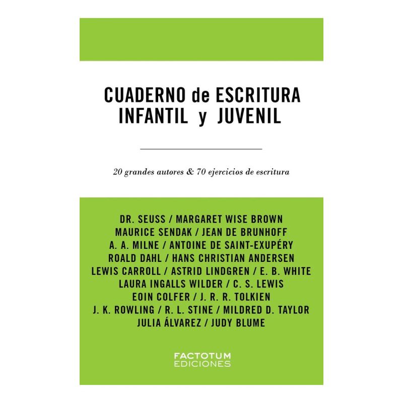CUADERNO DE ESCRITURA INFANTIL Y JUVENIL - 20 GRANDES AUTORES Y 70 EJERCICIOS DE ESCRITURA (Nuevo)