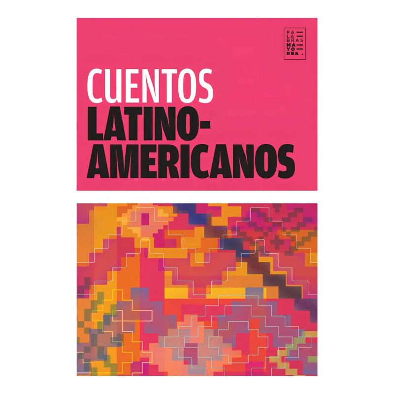 CUENTOS LATINOAMERICANOS - 2/ED. (Nuevo)