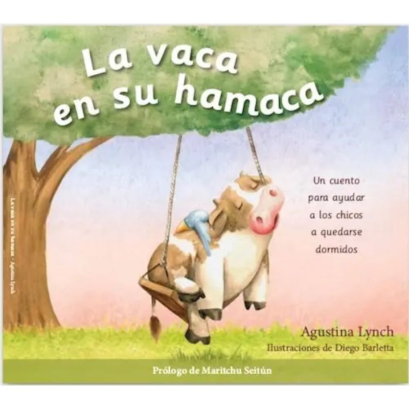 VACA EN SU HAMACA, LA* (Nuevo)