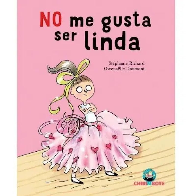 NO ME GUSTA SER LINDA (Nuevo)