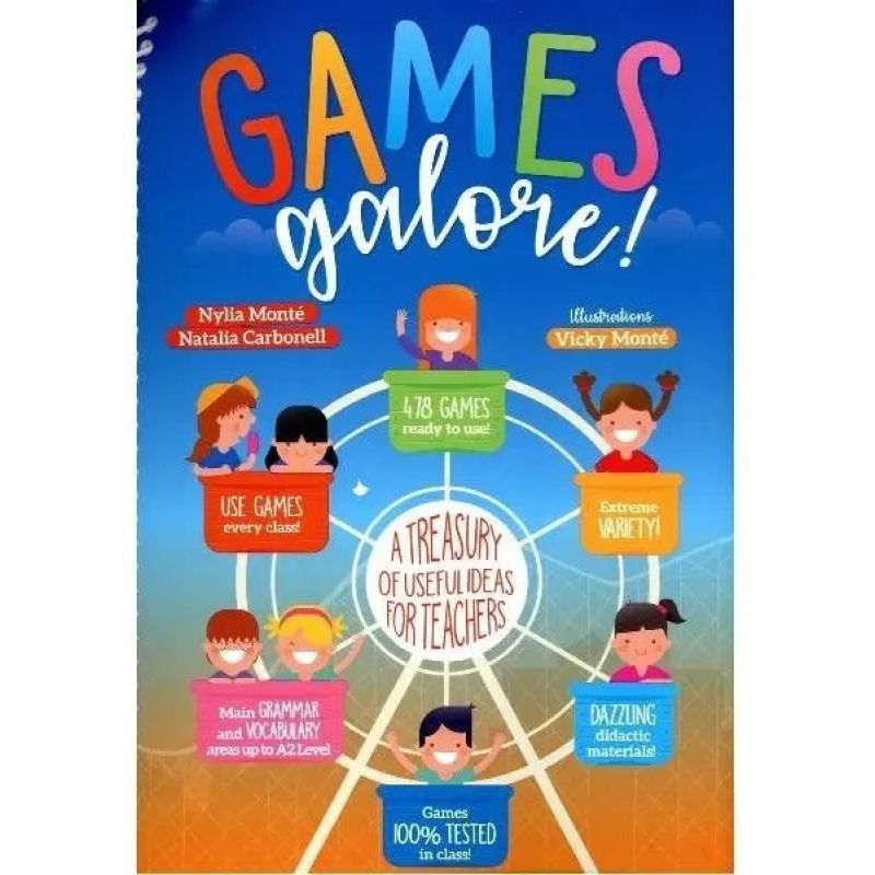 GAMES GALORE!  A TREASURE OF USEFUL IDEAS FOR TEACHERS (Nuevo)