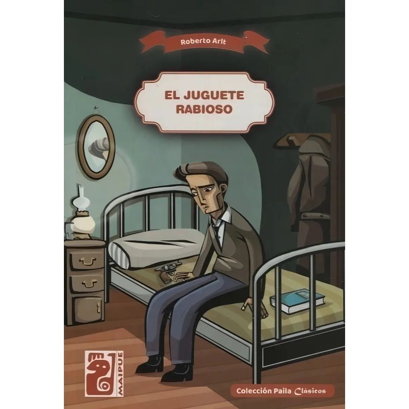 JUGUETE RABIOSO, EL - PAILA CLASICOS (Nuevo)