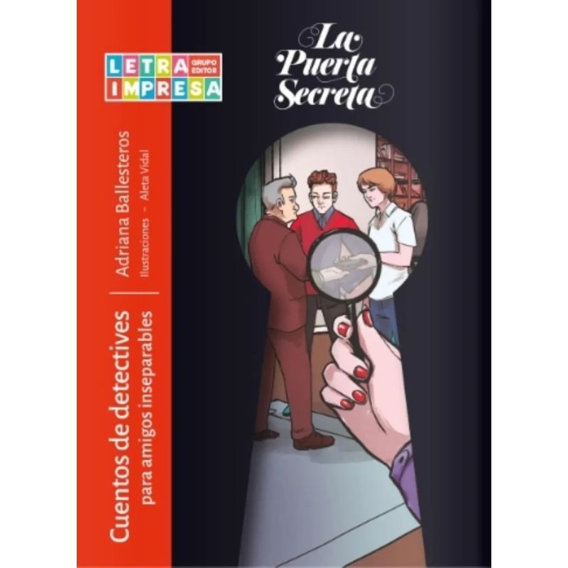 CUENTOS DE DETECTIVES PARA AMIGOS INSEPARABLES - LA PUERTA SECRETA (Nuevo) - Miniatura 2