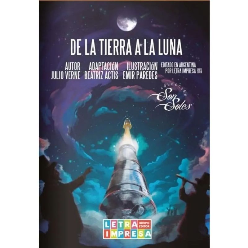DE LA TIERRA A LA LUNA - SONSOLES (Nuevo)