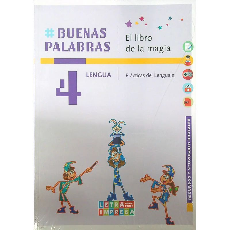 BUENAS PALABRAS 4 LENGUA 2/ED. - PRACTICAS DEL LENGUAJE (Nuevo)