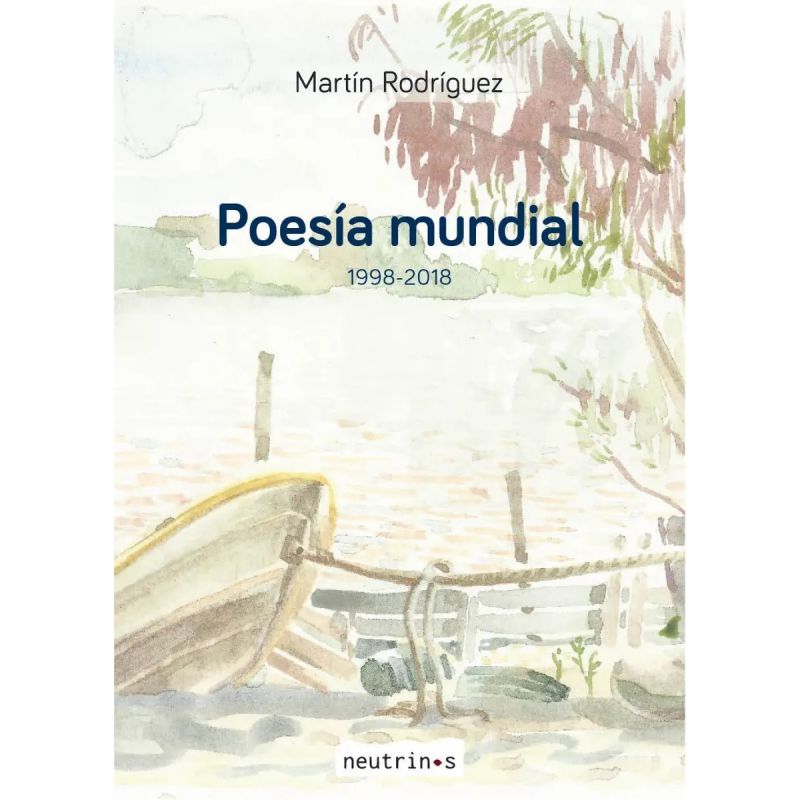 POESIA MUNDIAL 1998-2018 (Nuevo)