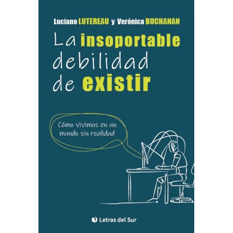 INSOPORTABLE DEBILIDAD DE EXISTIR, LA (Nuevo) - Miniatura 2
