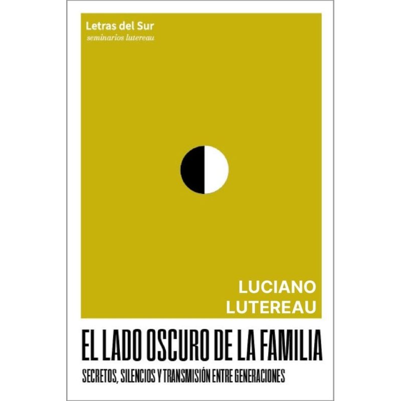 LADO OSCURO DE LA FAMILIA, EL - 2/ED. (Nuevo)