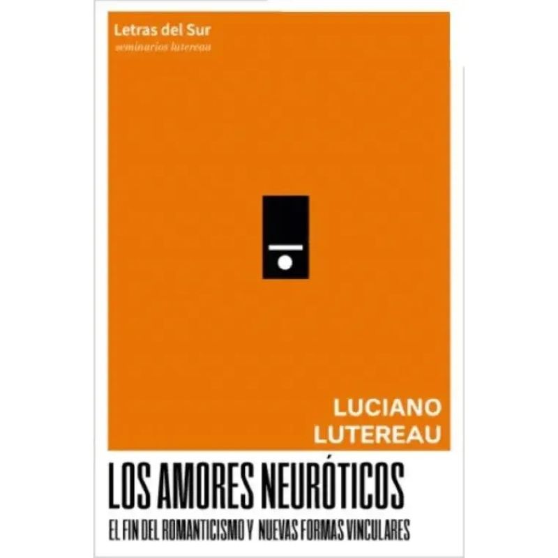 AMORES NEUROTICOS, LOS - 2/ED. (Nuevo)