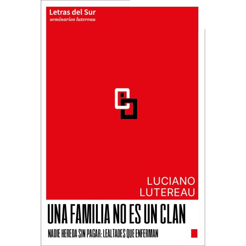 UNA FAMILIA NO ES UN CLAN (Nuevo)