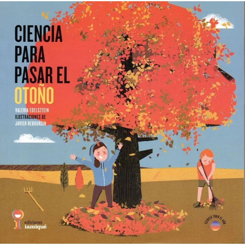 CIENCIA PARA PASAR EL OTOÑO - CIENCIA TODO EL AÑO (Nuevo)