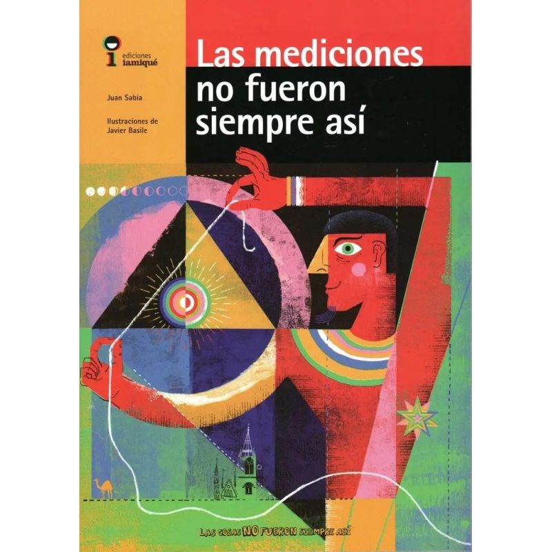 MEDICIONES NO FUERON SIEMPRE ASI, LAS (Nuevo)