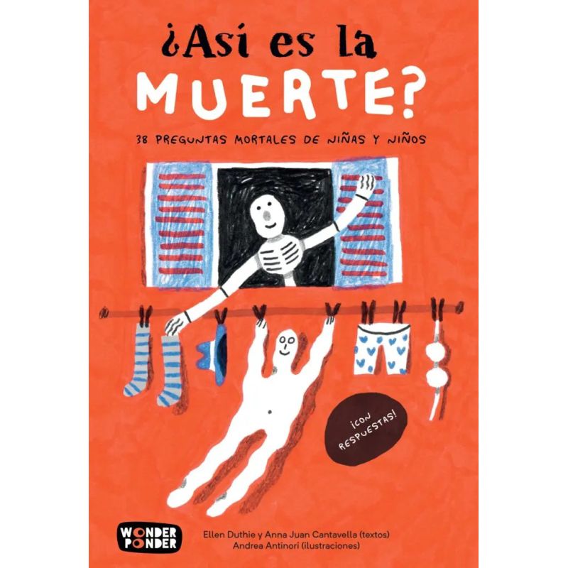 ASI ES LA MUERTE? - 38 PREGUNTAS MORTALES DE NIÑAS Y NIÑOS (Nuevo)