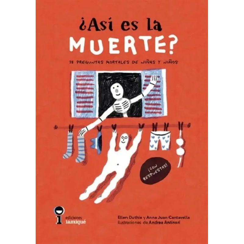 ASI ES LA MUERTE? - 38 PREGUNTAS MORTALES DE NIÑAS Y NIÑOS (Nuevo) - Miniatura 2
