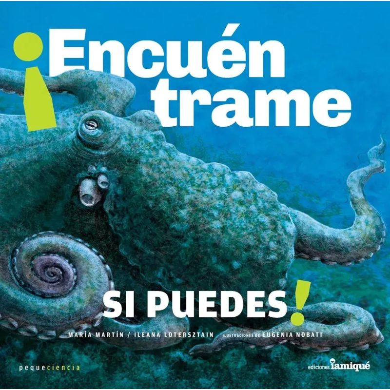 ENCUENTRAME SI PUEDES ! - PEQUECIENCIA - TD (Nuevo)