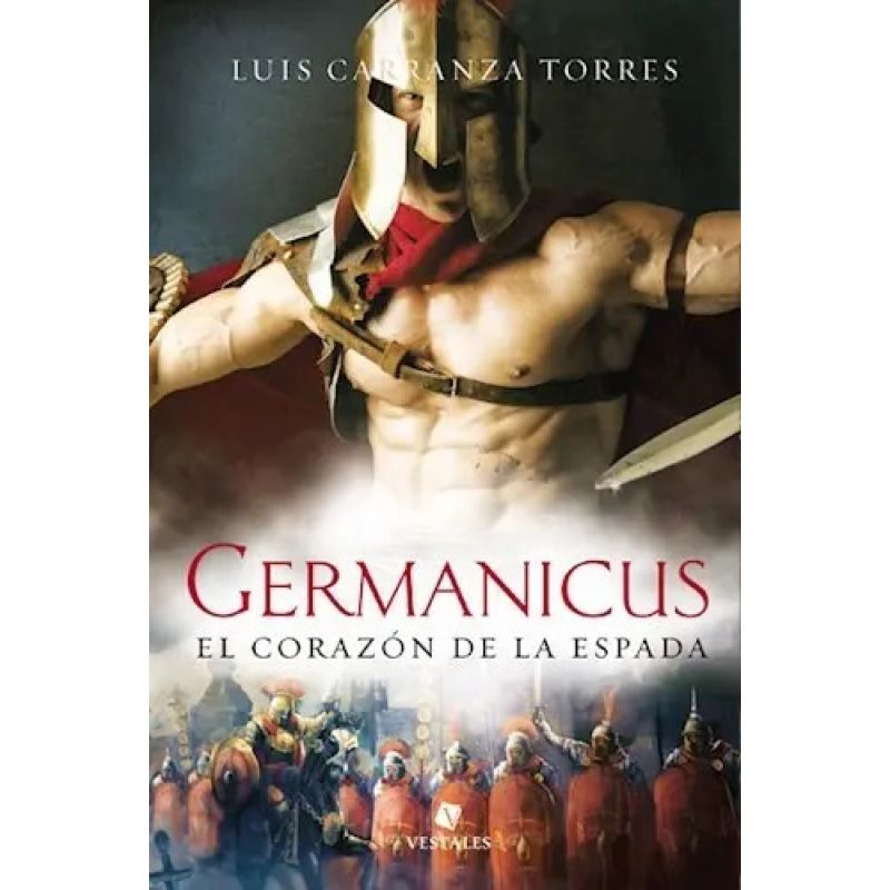 GERMANICUS, EL CORAZON DE LA ESPADA (Nuevo) - Miniatura 2