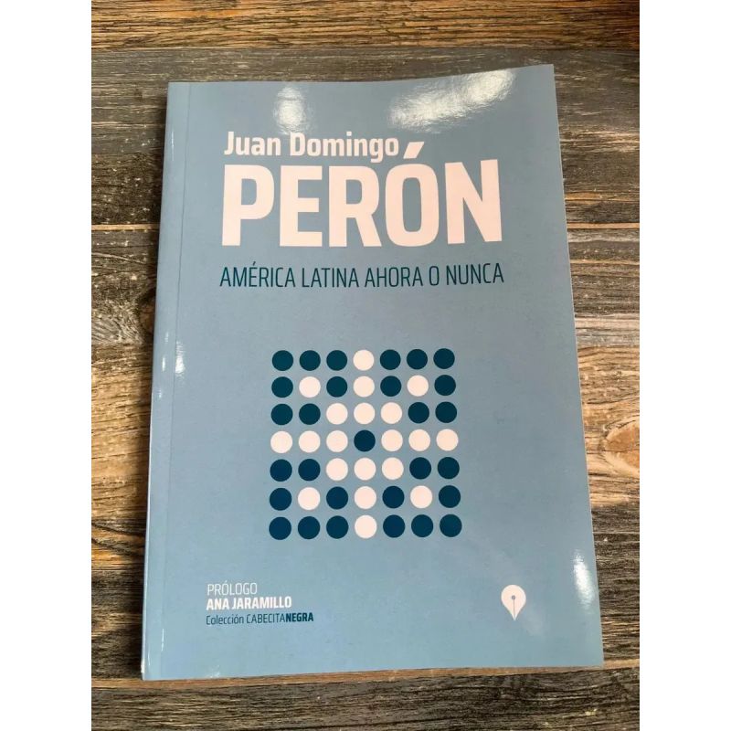 AMERICA LATINA AHORA O NUNCA (NUEVO) - CABECITA NEGRA (Nuevo)