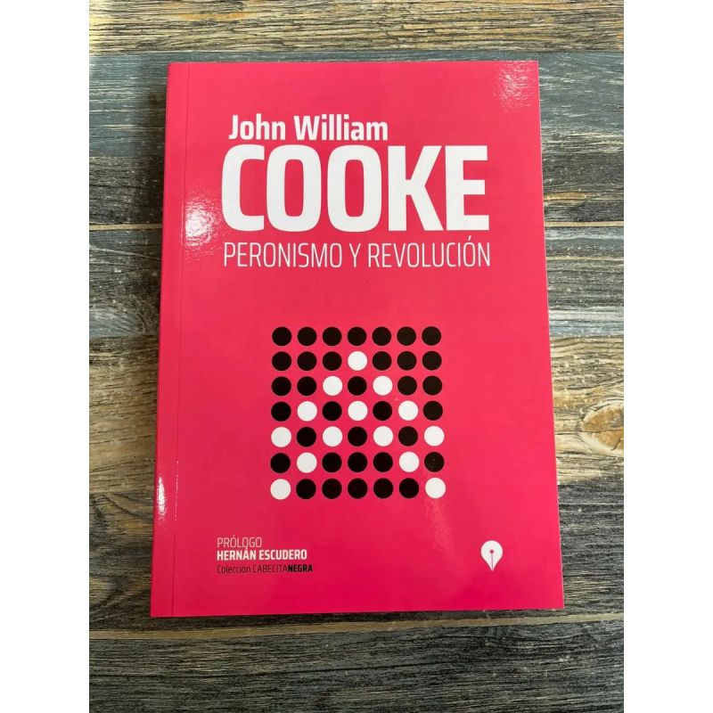 PERONISMO Y REVOLUCION (Nuevo)