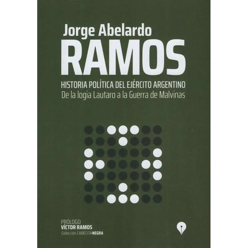 HISTORIA POLITICA DEL EJERCITO ARGENTINO (Nuevo)