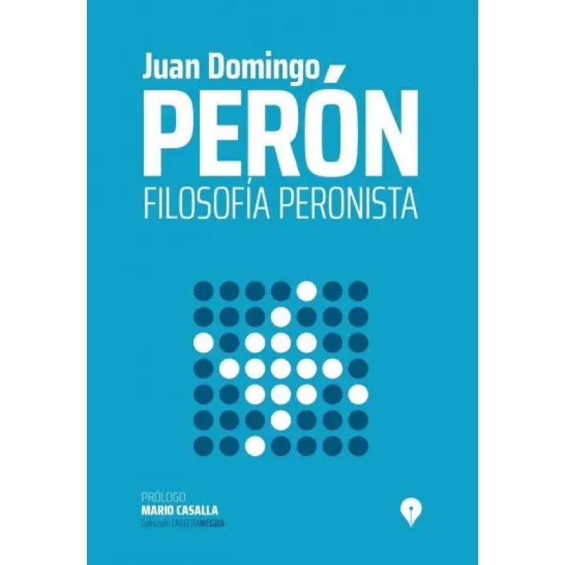 FILOSOFIA PERONISTA (Nuevo)