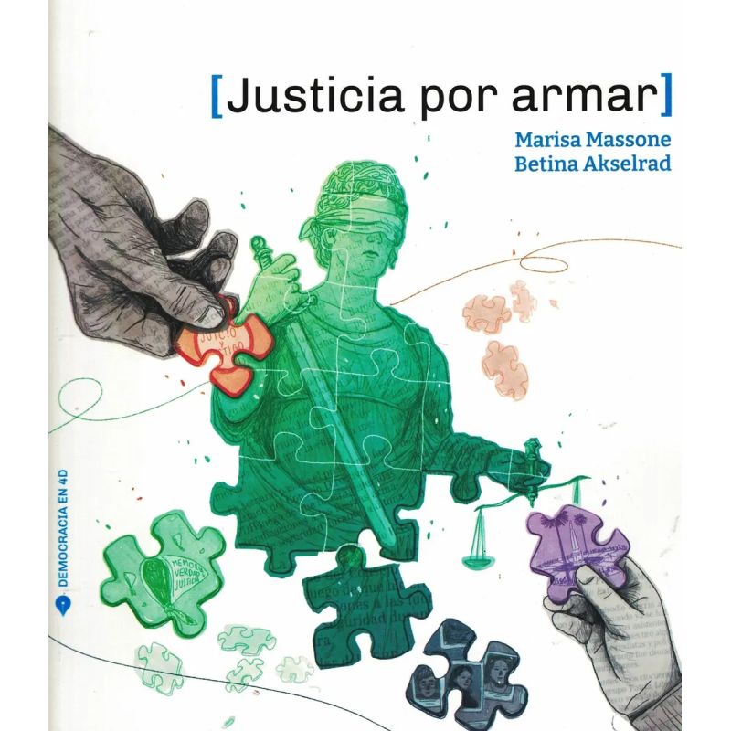 JUSTICIA POR ARMAR - DEMOCRACIA EN 4D (Nuevo)