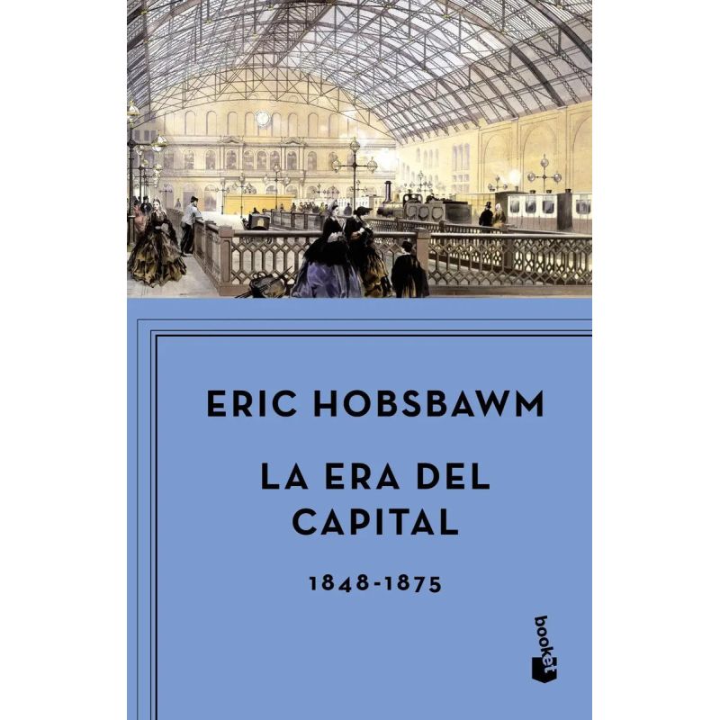 ERA DEL CAPITAL,LA (Nuevo)