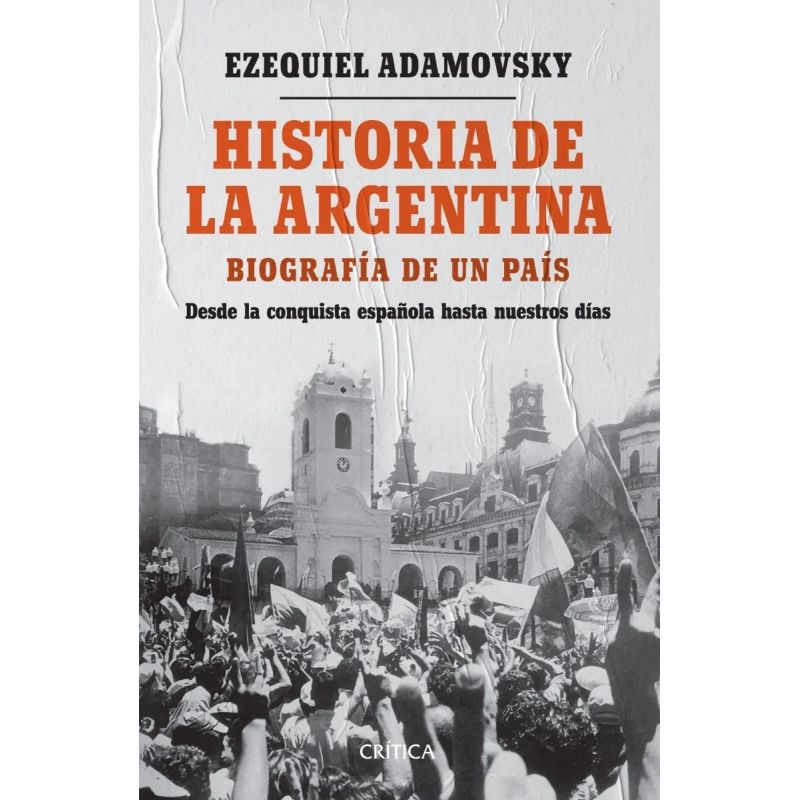 HISTORIA DE LA ARGENTINA - BIOGRAFIA DE UN PAIS - Miniatura 2