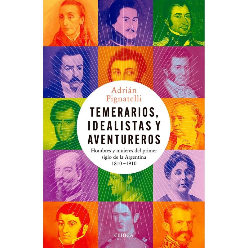 TEMERARIOS, IDEALISTAS Y AVENTUREROS (Nuevo)
