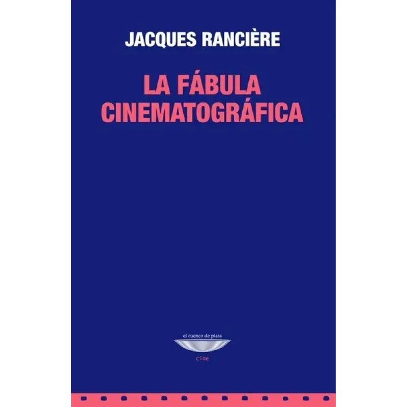 FABULA CINEMATOGRAFICA, LA (Nuevo)