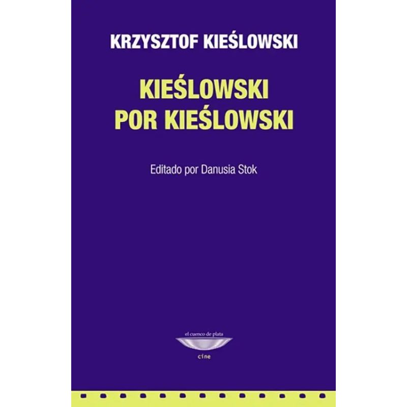 KIESLOWSKI POR KIESLOWSKI (Nuevo)