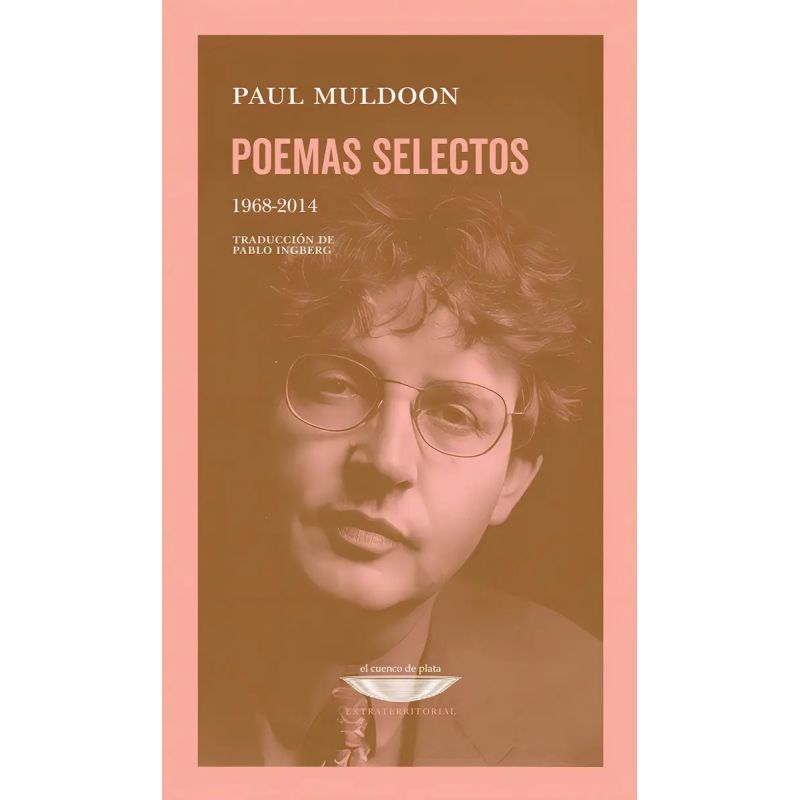 POEMAS SELECTOS 1969-2014 - PAUL MOOLDON (Nuevo)