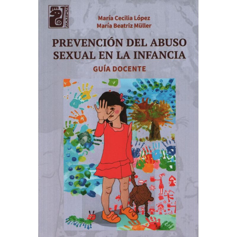 PREVENCION DEL ABUSO SEXUAL EN LA INFANCIA. GUIA DOCENTE (Nuevo)