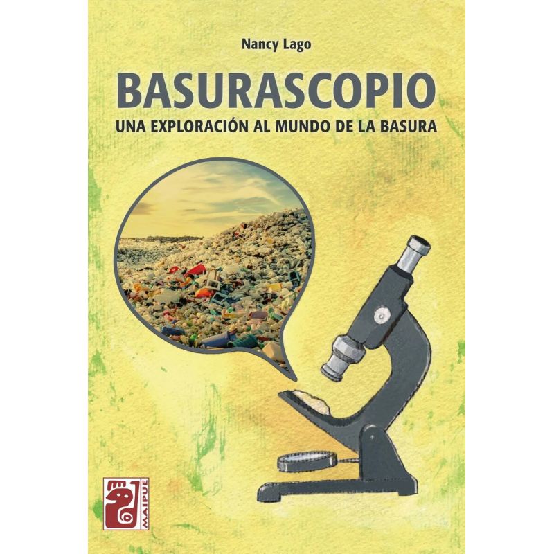 BASURASCOPIO - UNA EXPLORACION AL MUNDO DE LA BASURA (Nuevo)