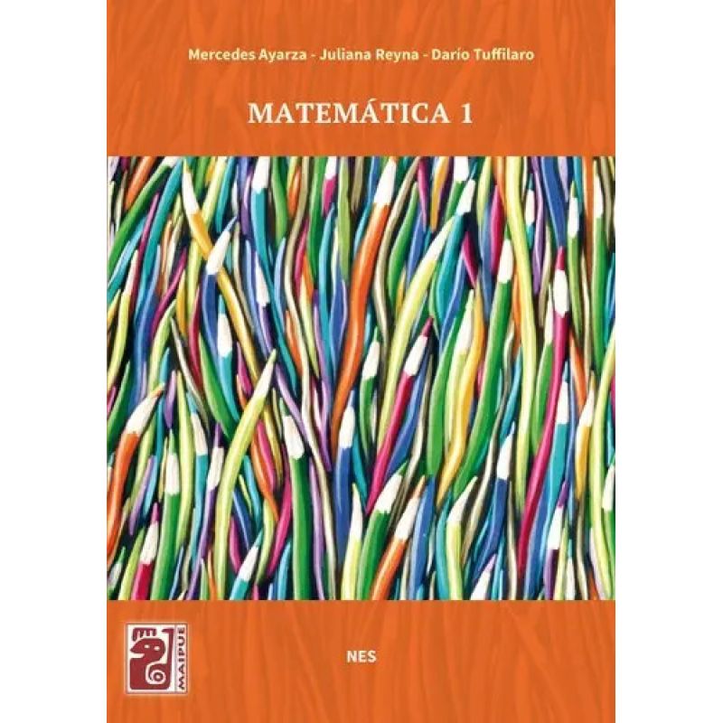 MATEMATICA 1 NES - MAIPUE (Nuevo)
