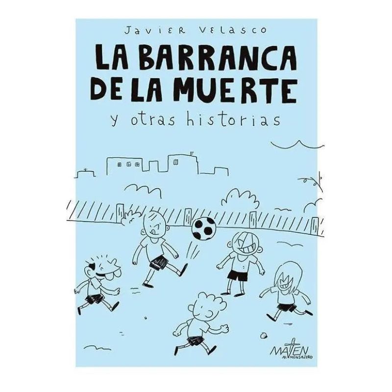 BARRANCA DE LA MUERTE, LA (Nuevo)