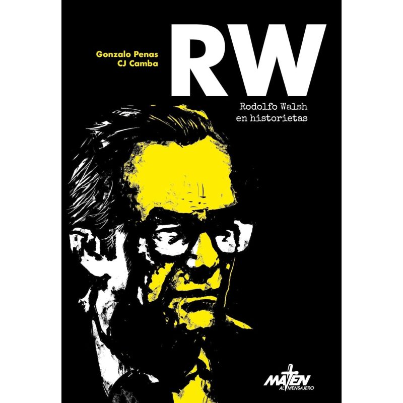 RW RODOLFO WALSH EN HISTORIETAS - ED. REVISADA (Nuevo)