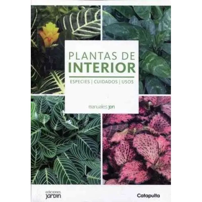 PLANTAS DE INTERIOR - MANUALES JARDIN (Nuevo)