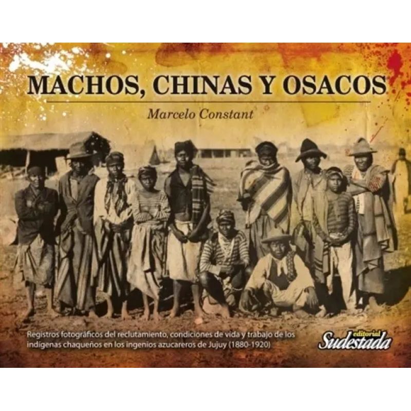MACHOS, CHINAS Y OSACOS (Nuevo)