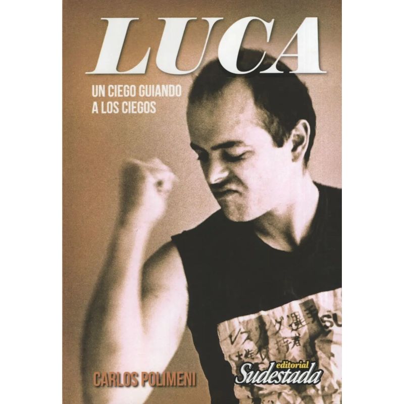 LUCA. UN CIEGO GUIANDO A LOS CIEGOS (Nuevo)