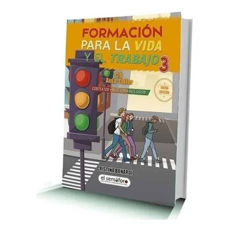 FORMACION PARA LA VIDA Y EL TRABAJO 3 - N/ED. (Nuevo)