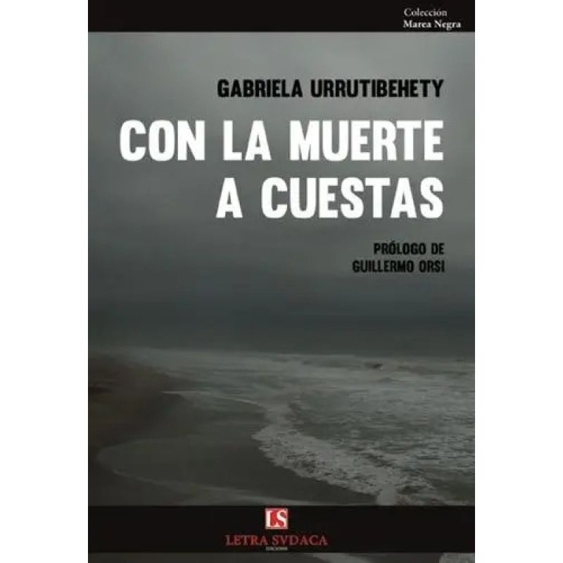 CON LA MUERTE A CUESTAS (Nuevo)