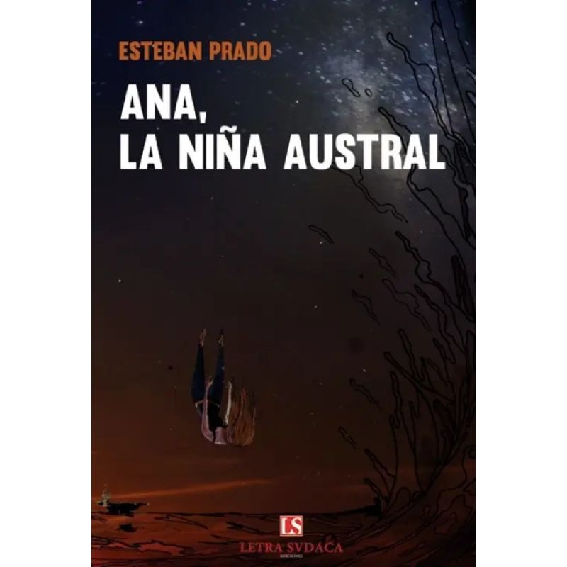 ANA, LA NIÑA AUSTRAL (Nuevo)