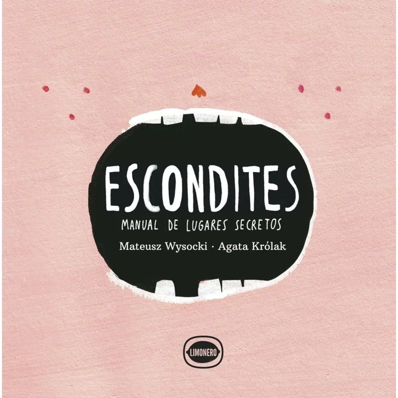 ESCONDITES: MANUAL DE LUGARES SECRETOS (Nuevo)